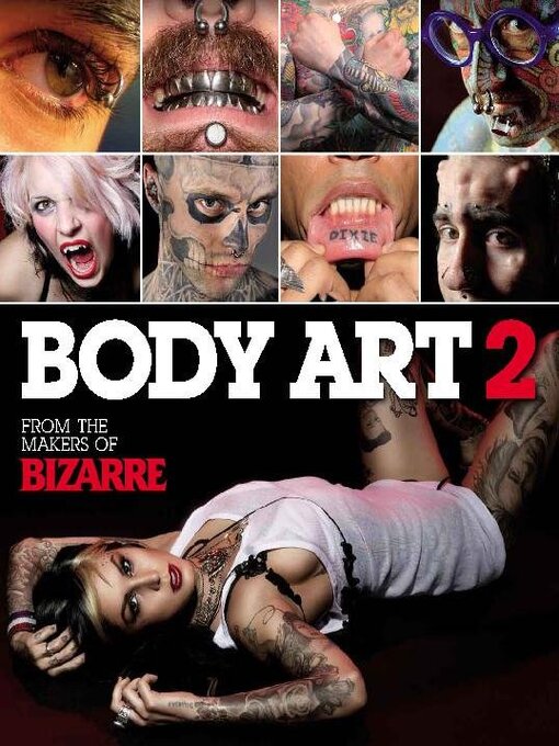Title details for Bizarre Body Art 2 by Dennis Publishing UK - Wait list